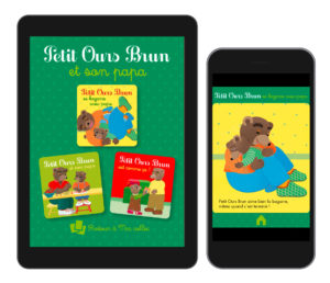 3 histoires numériques de Petit Ours Brun sur iPhone, iPad, Mac et PC