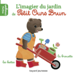 L'imagier interactif de Petit Ours Brun - Le jardin - J'aime lire Store