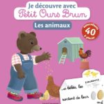 Livre Petit Ours Brun - Je découvre avec Petit Ours Brun, 40 autocollants à placer - Les animaux