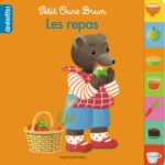 Livre Petit Ours Brun - Devinettes Petit Ours Brun - Les repas