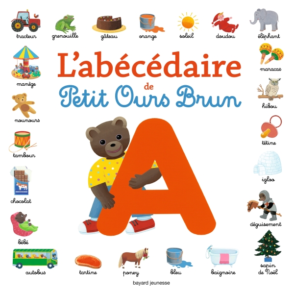 Livre Petit Ours Brun - Imagier - L'abécédaire de Petit Ours Brun