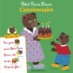 Livre Petit Ours Brun - Lis avec moi - L'anniversaire de Petit Ours Brun