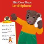 Livre Petit Ours Brun - Lis avec moi - Petit Ours Brun et le téléphone