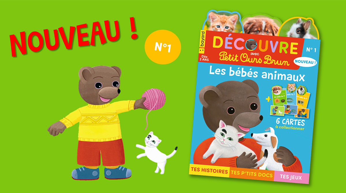 Découvre avec Petit Ours Brun : les bébés animaux